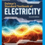 Delmar's Standard Textbook of Electricity 7th Edition by Stephen Herman (Author)